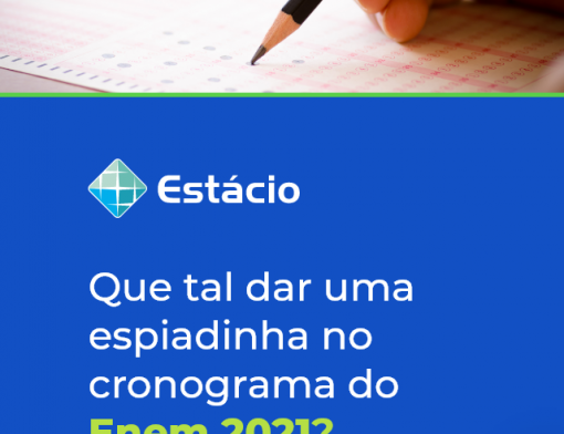 Que tal dar uma espiadinha no cronograma enem 20212