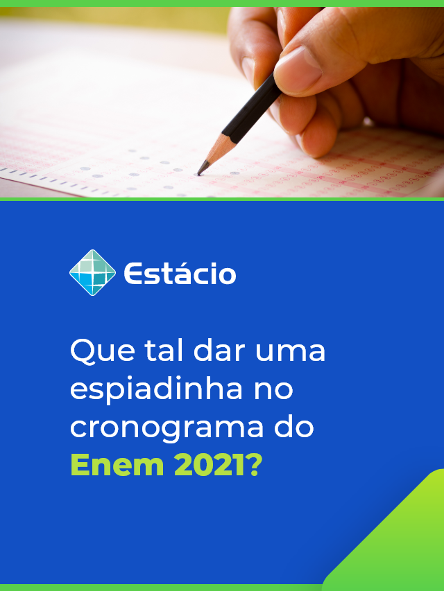 Veja agora o cronograma do Enem 2021!