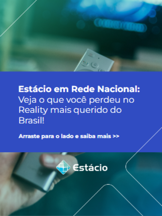 Estácio em Rede Nacional: O que você perdeu no reality mais querido do brasil